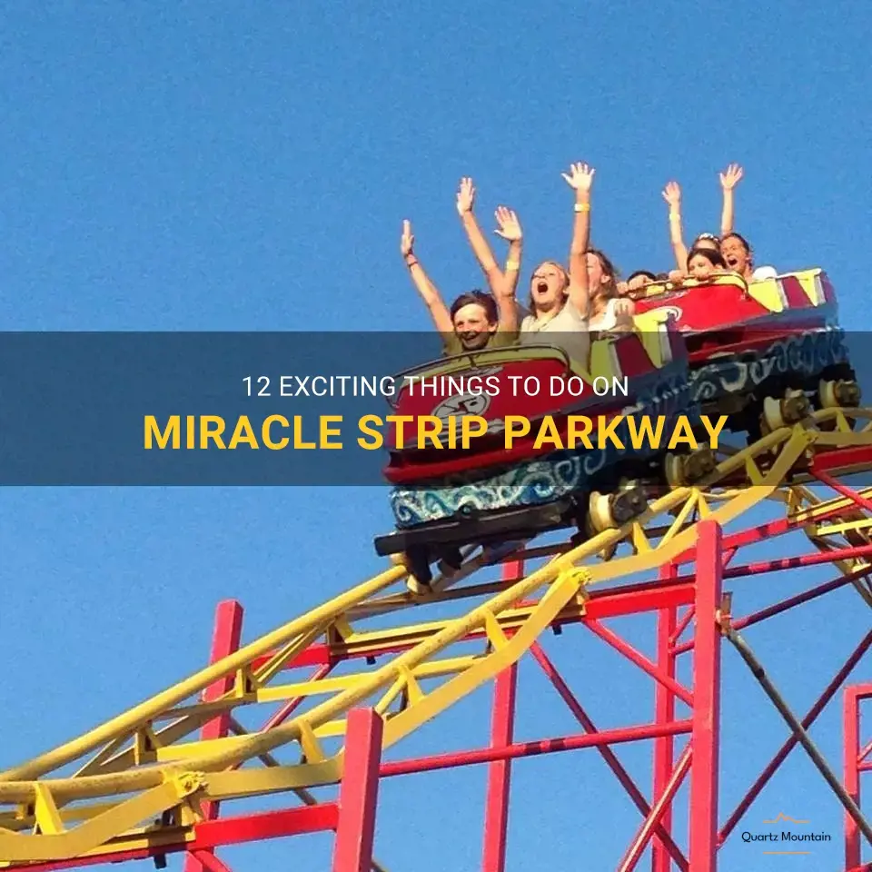 things to do on miracle strip parkway