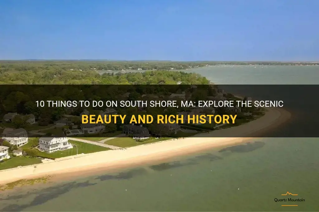things to do on south shore ma