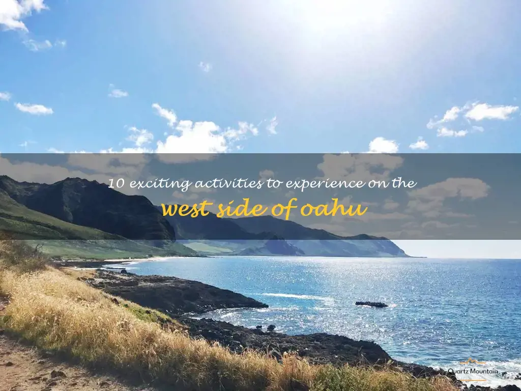 things to do on the west side of oahu