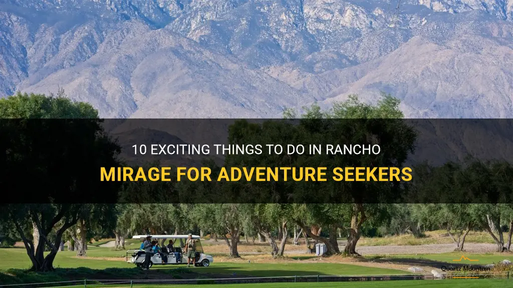 things to do rancho mirage