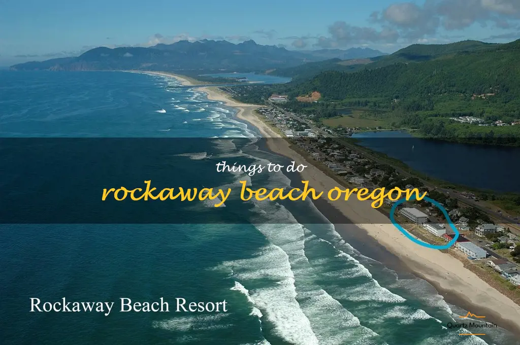 things to do rockaway beach oregon