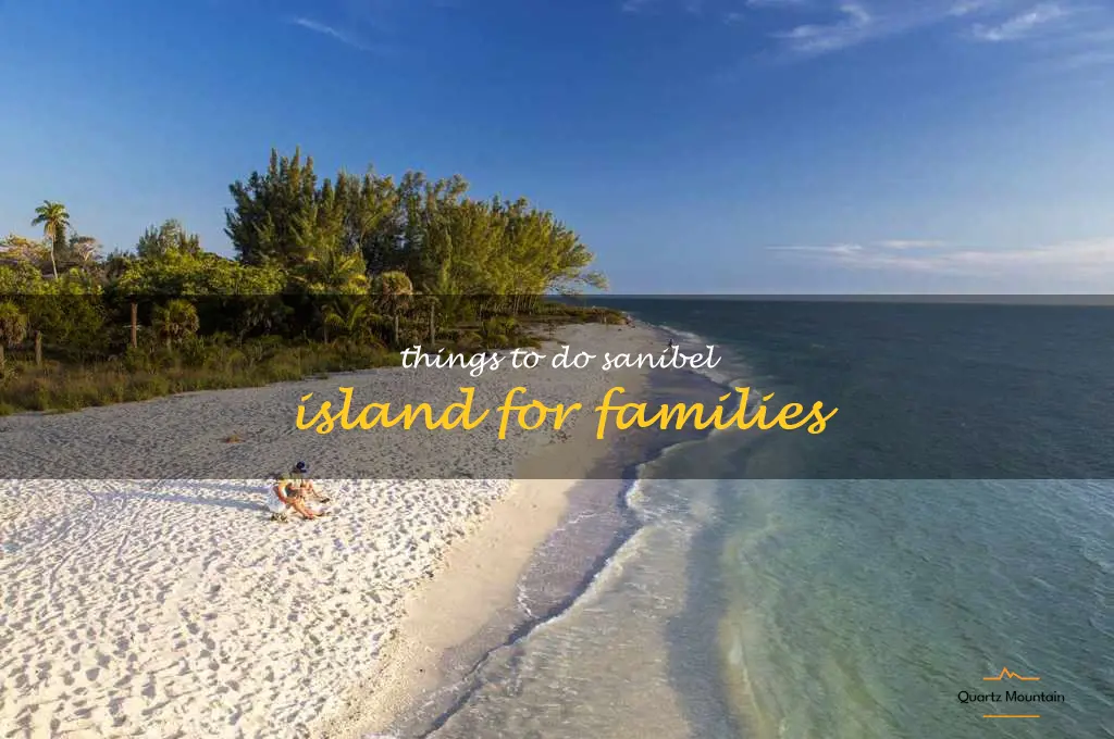 things to do sanibel island for families