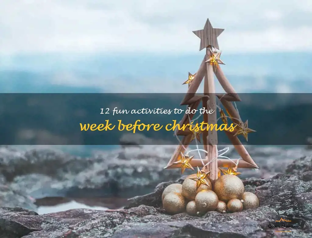 things to do the week before christmas
