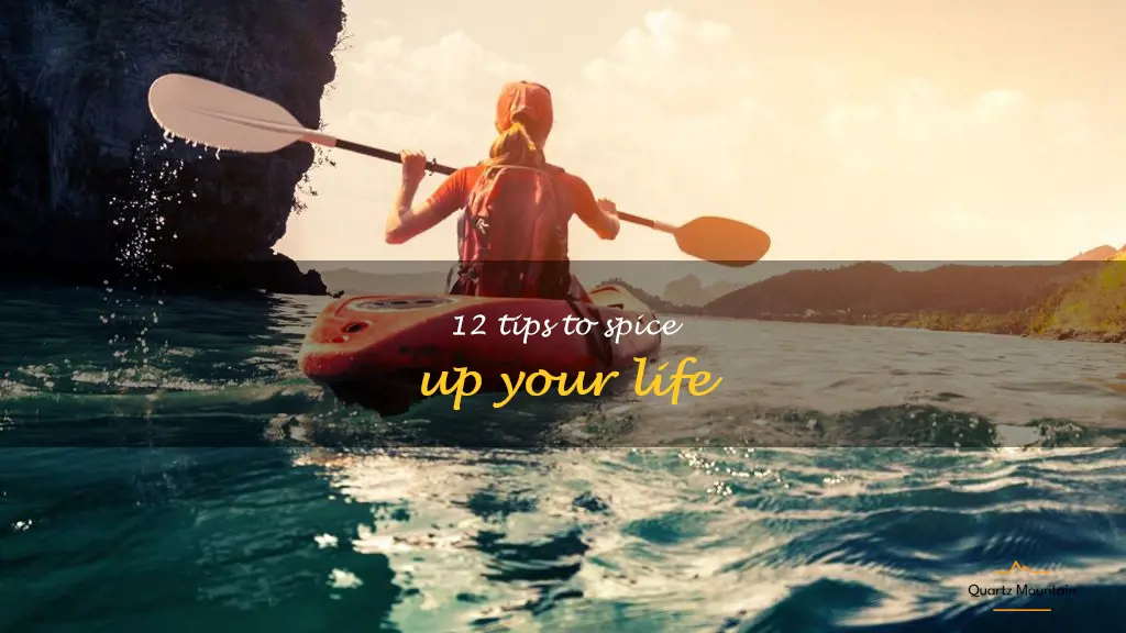 things to do to spice up your life