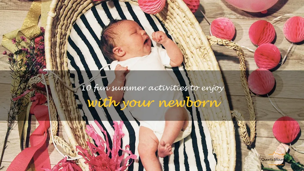things to do with a newborn in the summer