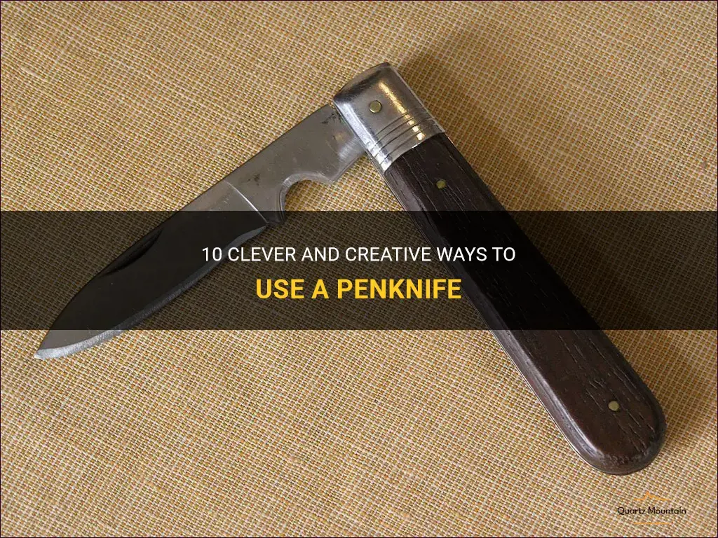 things to do with a penknife