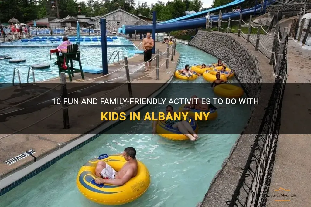 things to do with kids in albany ny