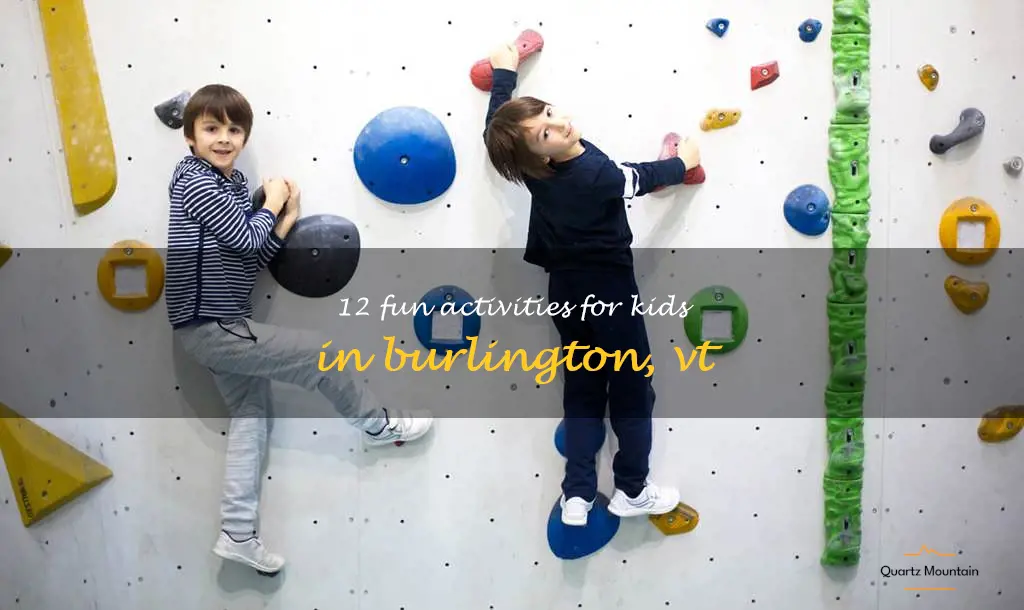 things to do with kids in burlington vt