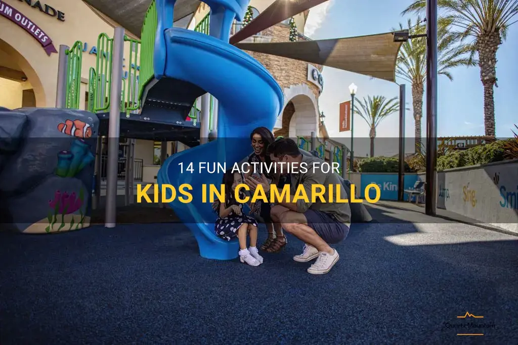 things to do with kids in camarillo