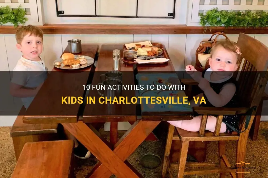 things to do with kids in charlottesville va