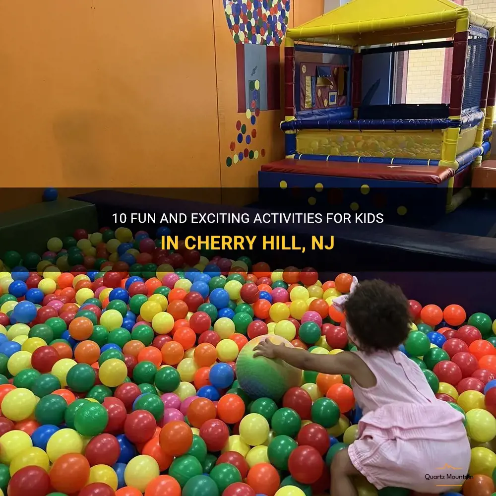 things to do with kids in cherry hill nj