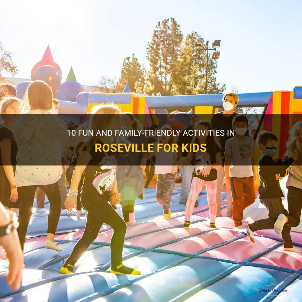things to do with kids in roseville
