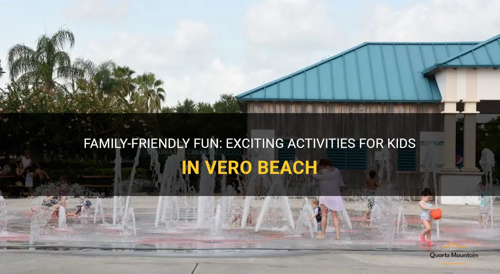 things to do with kids in vero beach