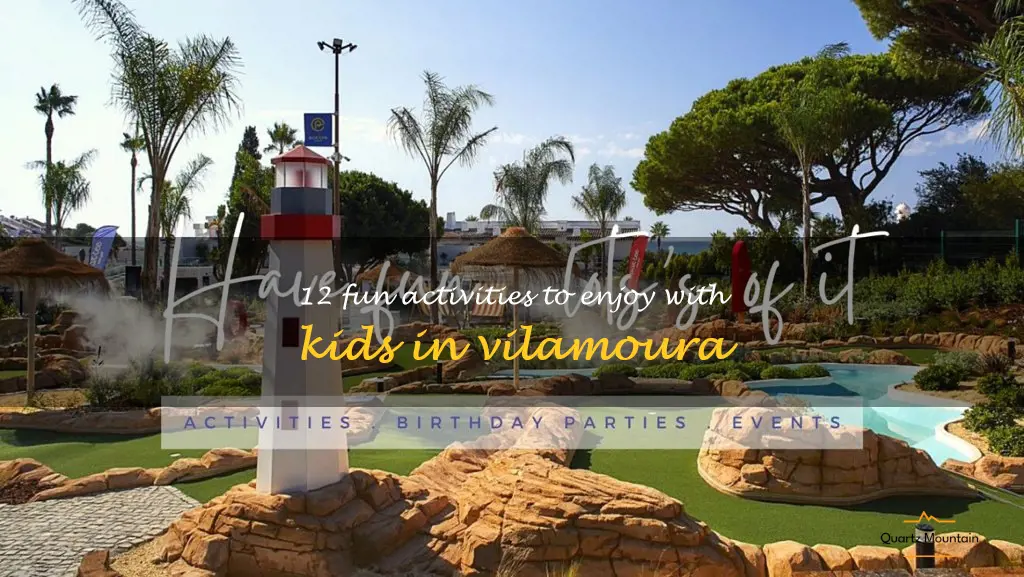 things to do with kids in vilamoura