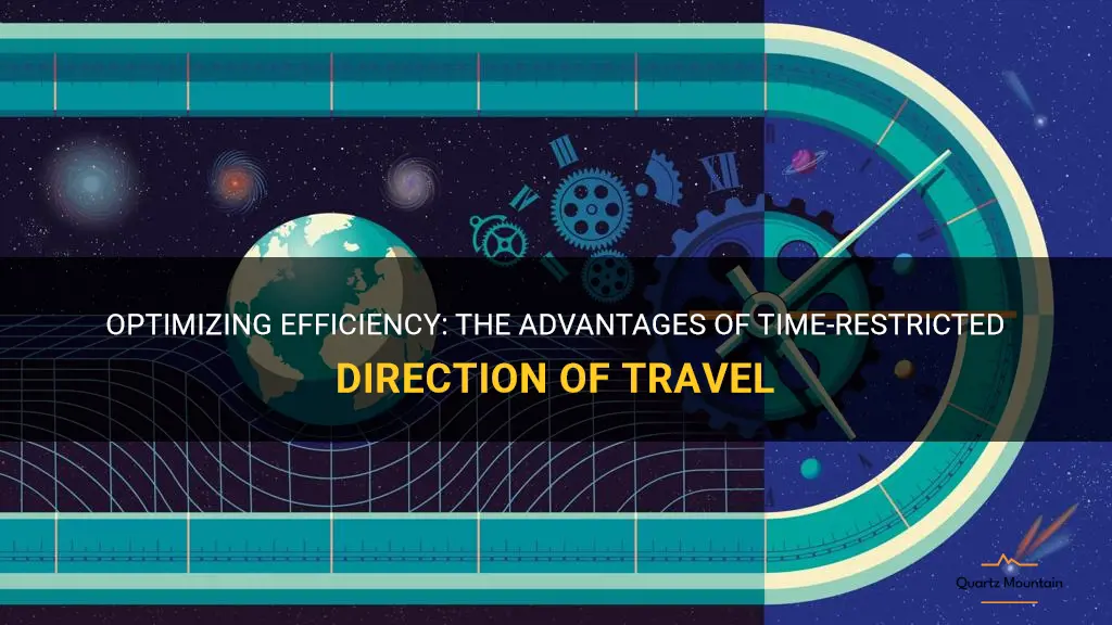 time restricted direction of travel