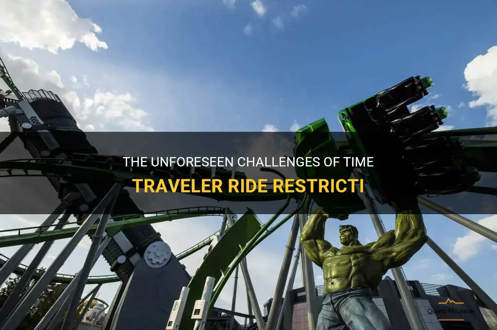 time traveler ride restrictions