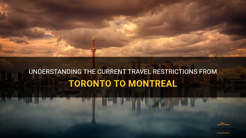 toronto to montreal travel restrictions