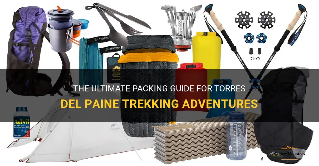 torres del paine what to pack