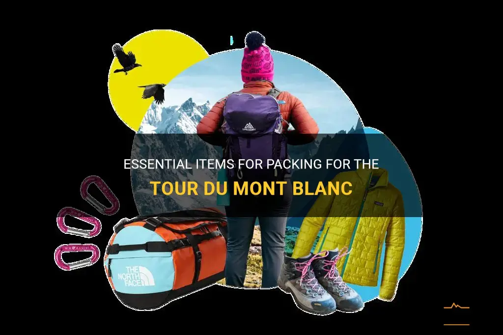 tour du mont blanc what to pack
