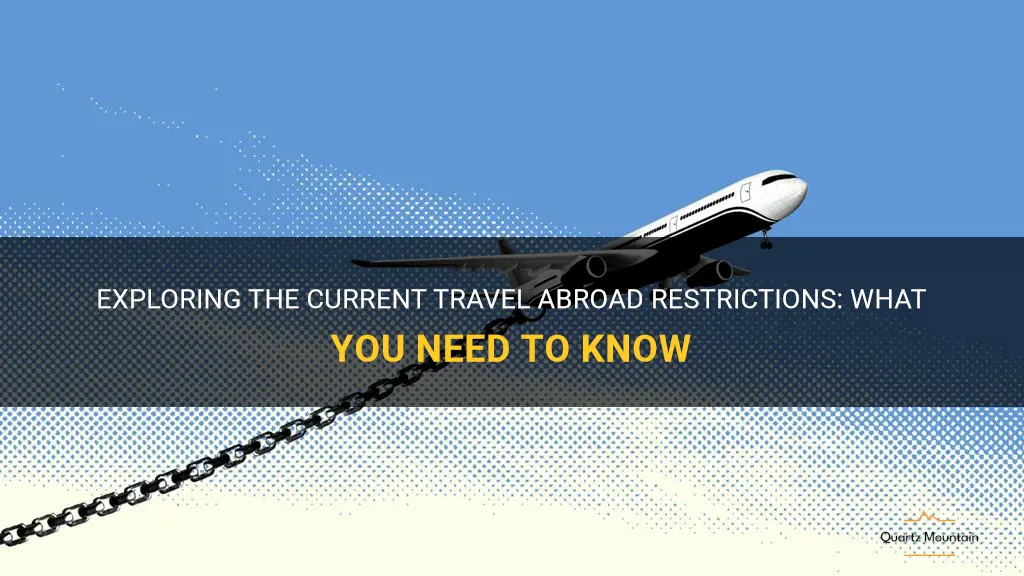 travel abroad restrictions
