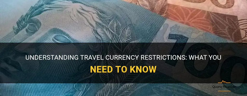travel currrency restrictions