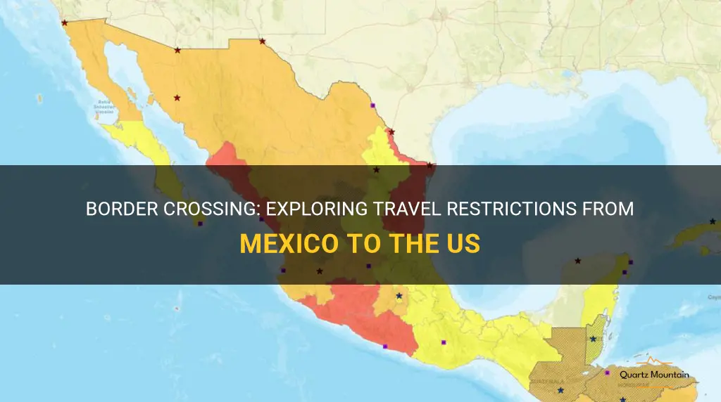 travel from mexico to us restrictions