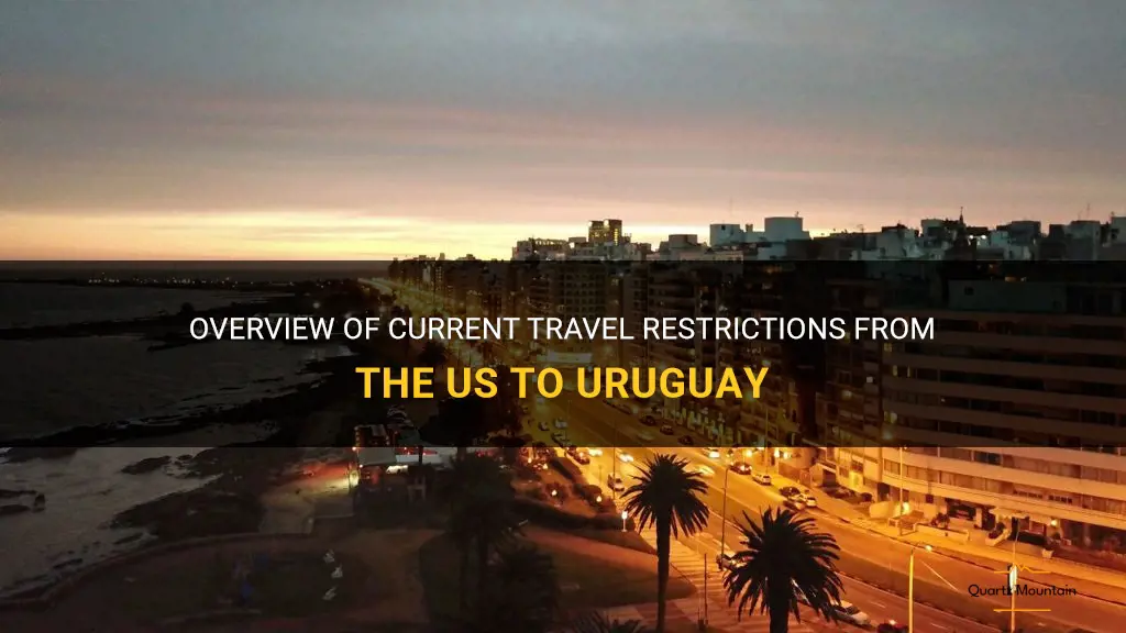 travel from us to uruguay restrictions