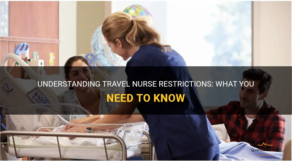 travel nurse restrictions