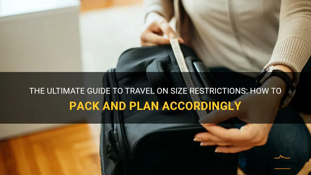 travel on size restrictions