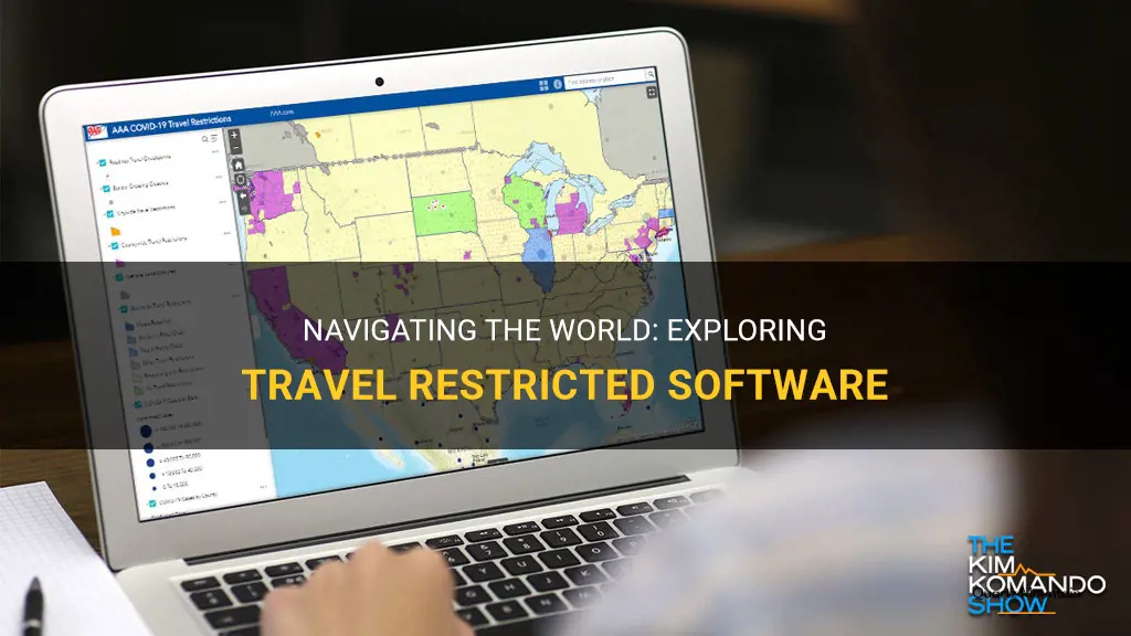 travel restricted software