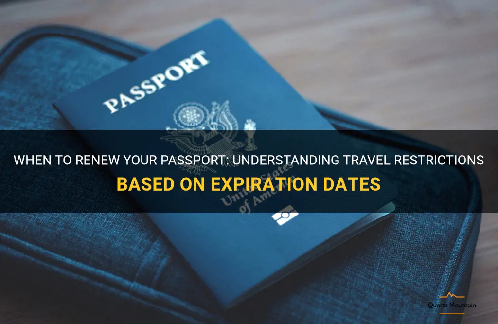 travel restriction based on when passport expires