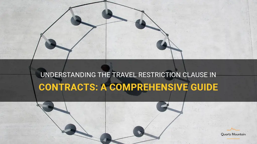 travel restriction clause in contract