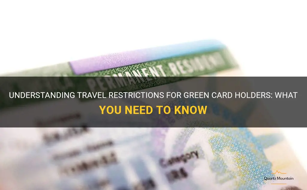 travel restriction for green card holders
