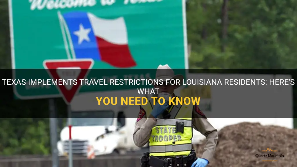 travel restriction from louisiana to texas