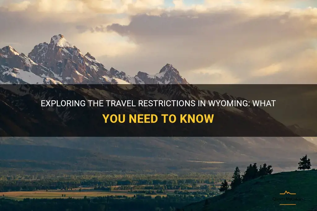 travel restriction in wyoming