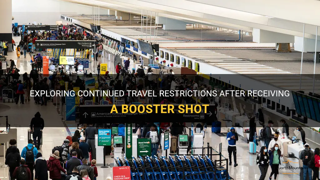 travel restrictions after booster shot