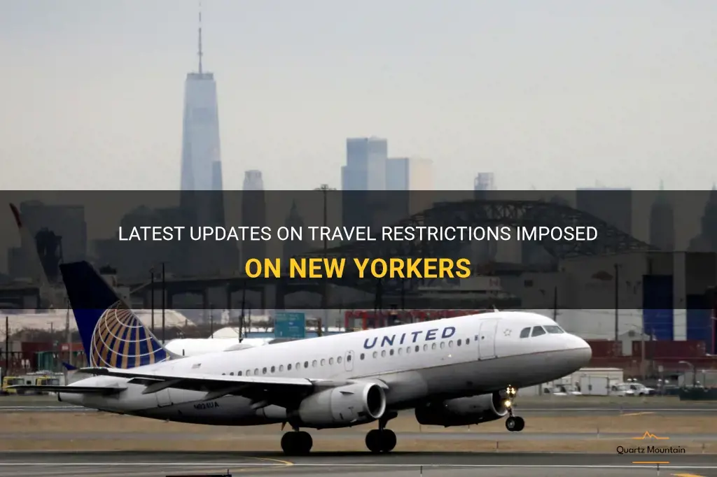 travel restrictions against new yorkers