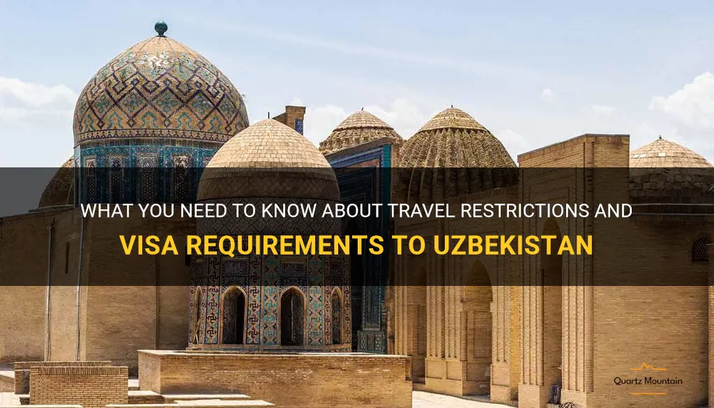 travel restrictions and visa requirements to uzbekistan