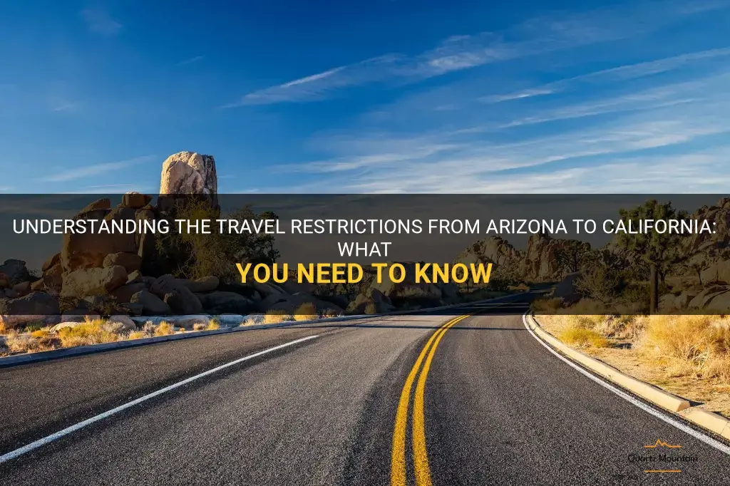 travel restrictions arizona to california
