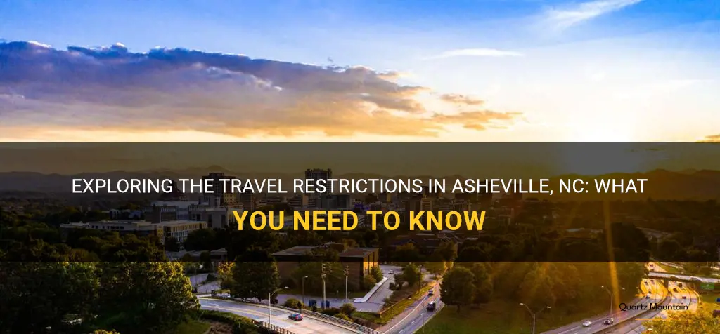 travel restrictions asheville nc