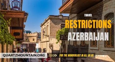 Understanding the Travel Restrictions in Azerbaijan: Everything You Need to Know