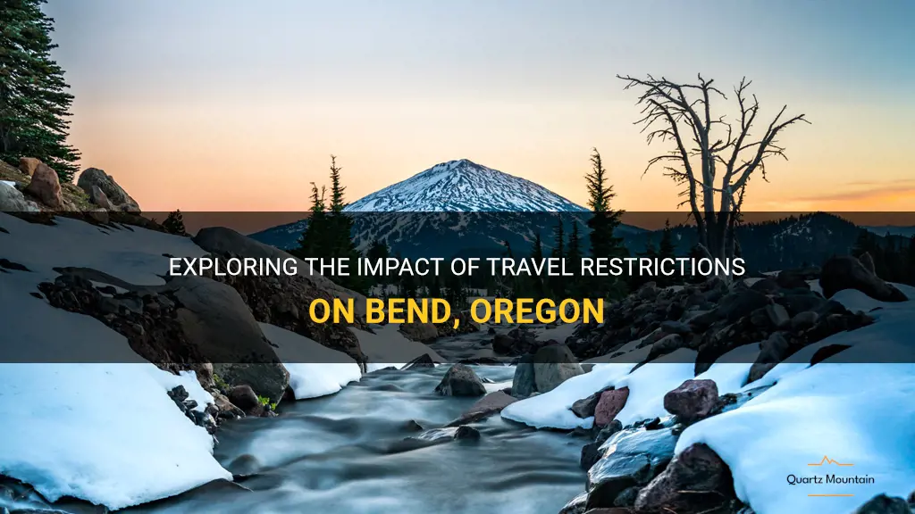 travel restrictions bend oregon
