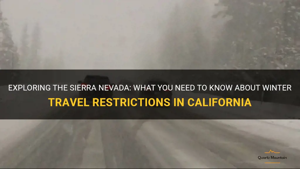travel restrictions california sierra in winter