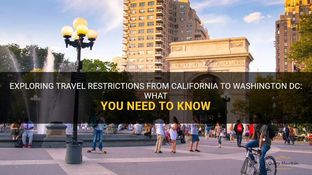 travel restrictions california to washington dc