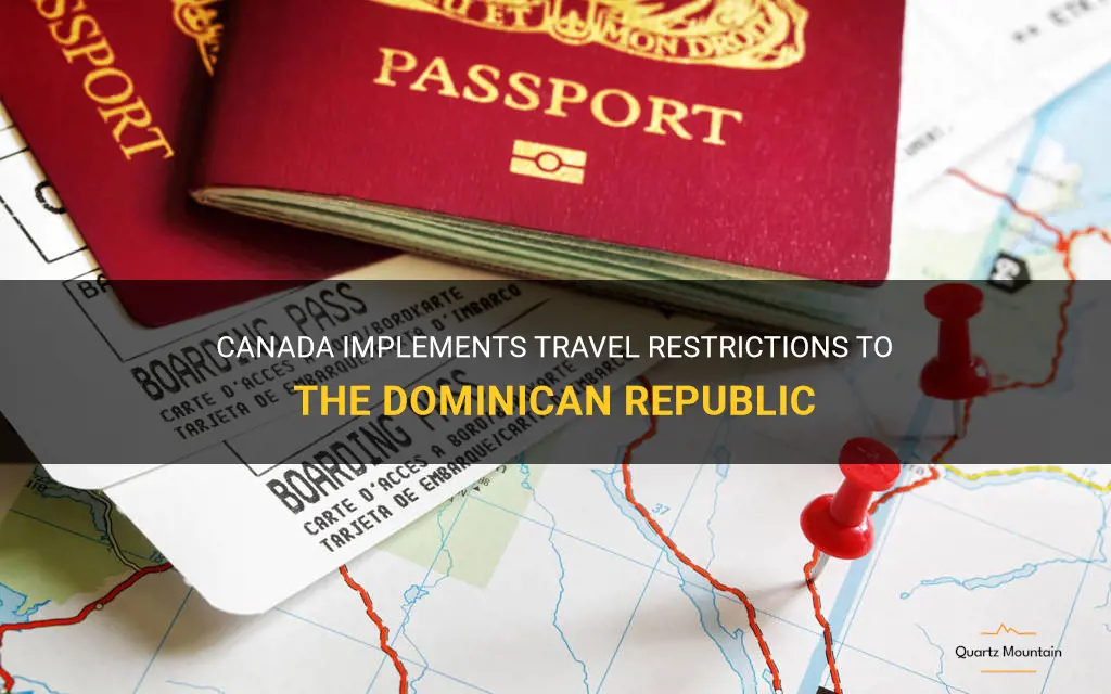 travel restrictions canada to dominican republic