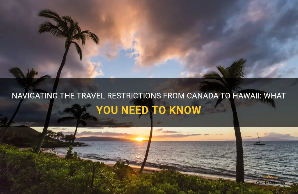 travel restrictions canada to hawaii