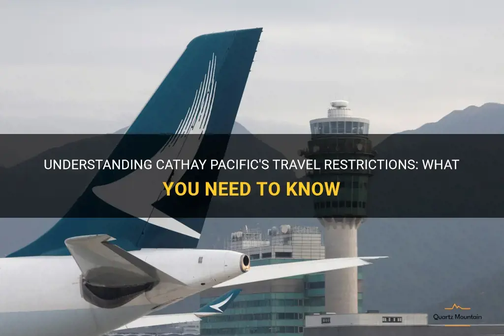 travel restrictions cathay