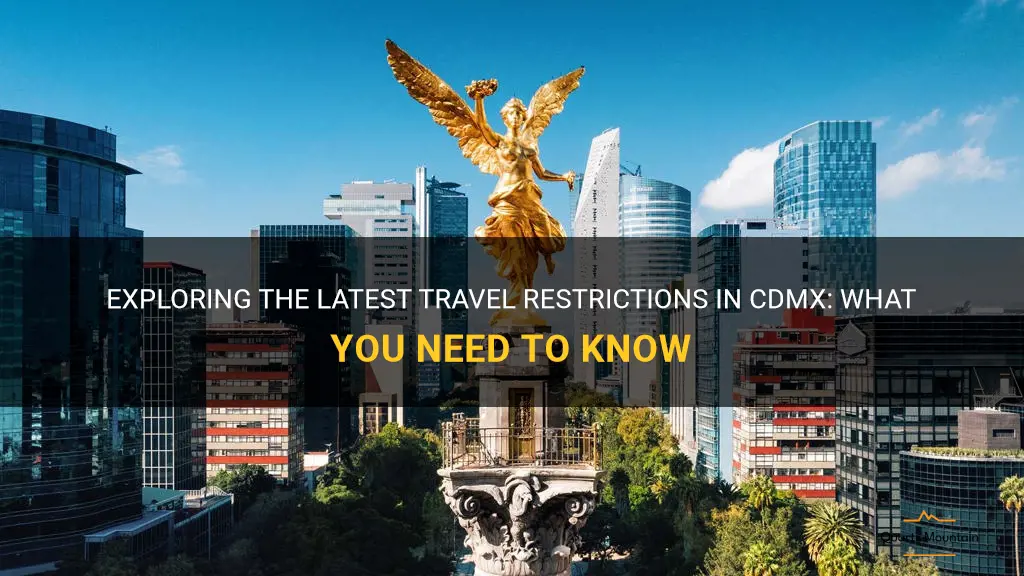 travel restrictions cdmx