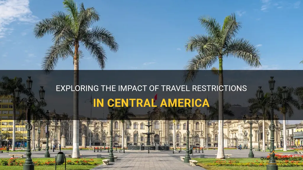 travel restrictions central america