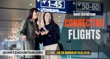 Navigating Connecting Flight Travel Restrictions: What You Need to Know